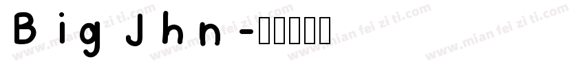 Big Jhn字体转换